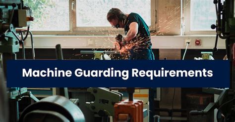 California machine guarding requirements